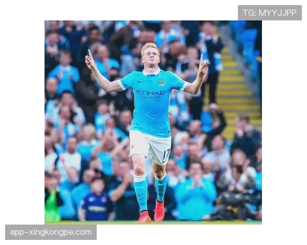 德布劳内三冠王赛季是否真正主导球队成功解析